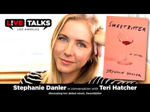Stephanie Danler in conversation with Teri Hatcher