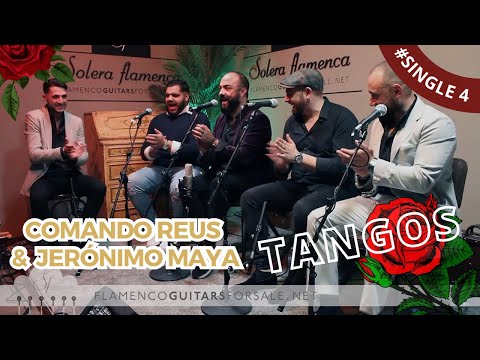 "Comando Reus con la guitarra de Jerónimo Maya": TANGOS
