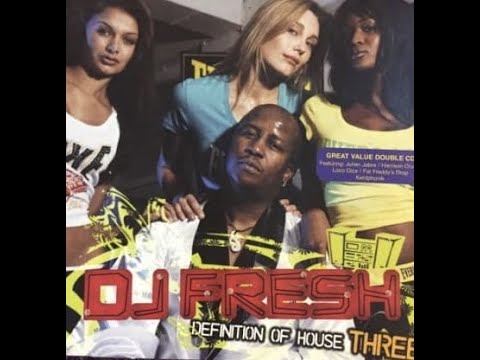 Definition of House 3 - Mixed By Dj Fresh [2006] (CD2)