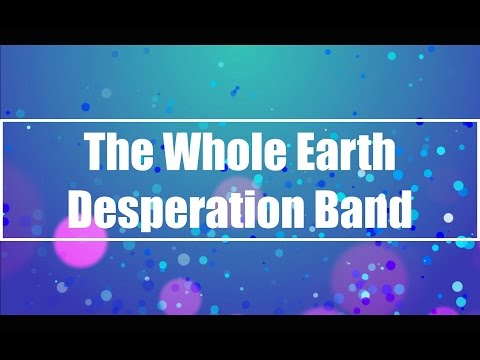 The Whole Earth video