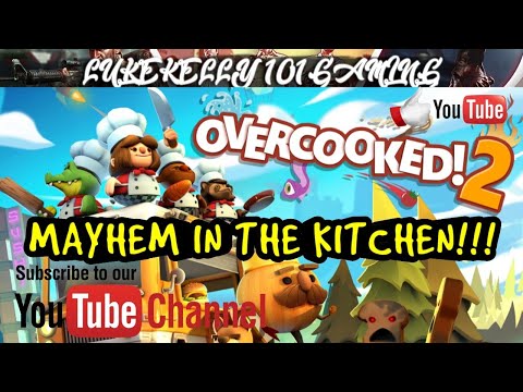 MAYHEM IN THE KITCHEN !!! | Overcooked 2 Multiplayer Gameplay