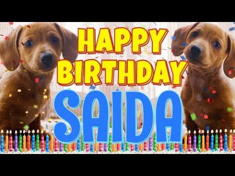 Happy Birthday Saida! ( Funny Talking Dogs ) What Is Free On My Birthday