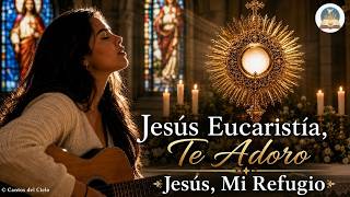 Cantos a Jesús Sacramentado