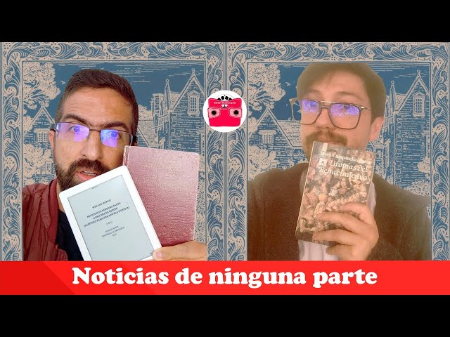 Vídeo relacionado con Noticias De Ninguna Parte