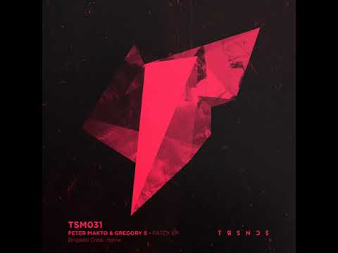 PREMIERE: Peter Makto & Gregory S - Patex (Brigado Crew Remix) [Truesounds Music]