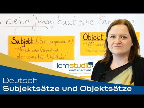 Subjektsätze und Objektsätze - Deutsch Nachhilfe