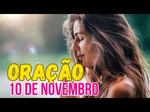 Oração Poderosa para o dia 10 de novembro