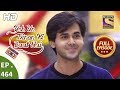 Yeh Un Dinon Ki Baat Hai Ep 464 Full Episode 2nd July 2019