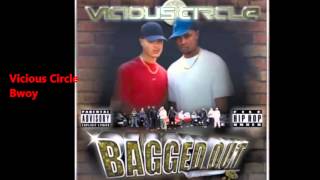 Vicious Circle - Bwoy