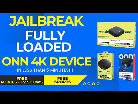 Jailbreak Your ONN 4K Device in Less Than 5 Minutes