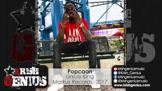 Popcaan - Unruly King (Raw) Connection Riddim - March 2017