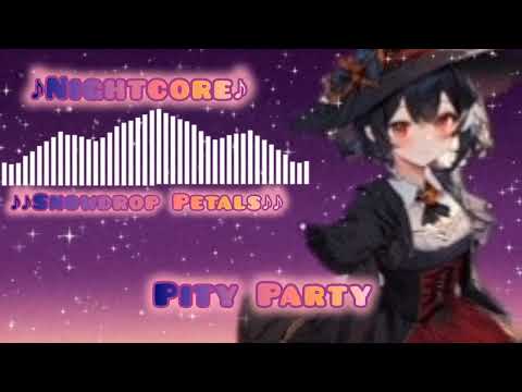 ♪Nightcore♪ – PITY PARTY (Neoni x Ellise) [Lyrics]