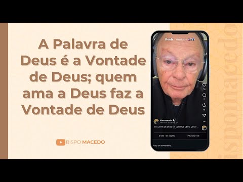 A Palavra de Deus é a Vontade de Deus; quem ama a Deus faz a Vontade de Deus - Meditação 12/11/25