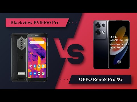 Blackview BV6600 Pro Vs OPPO Reno8 Pro 5G - Full Comparison [Full Specifications]