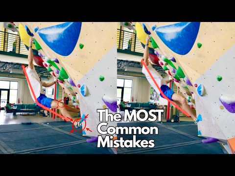 3 of the MOST Common Mistakes ALL Climbers Make!