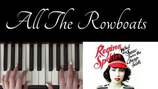 How To Play: All The Rowboats - Regina Spektor