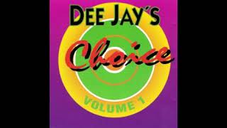 Dee Jay's Choice Volume 1