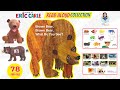 Brown Bear Brown Bear What Do You See Book Read Aloud Sing Along Eric Carle Animated Stories