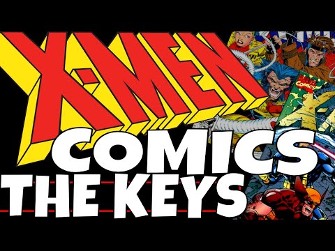 Top Affordable X-MEN Key Comic Book Issues to Buy and Why - Comics worth money and to invest in.