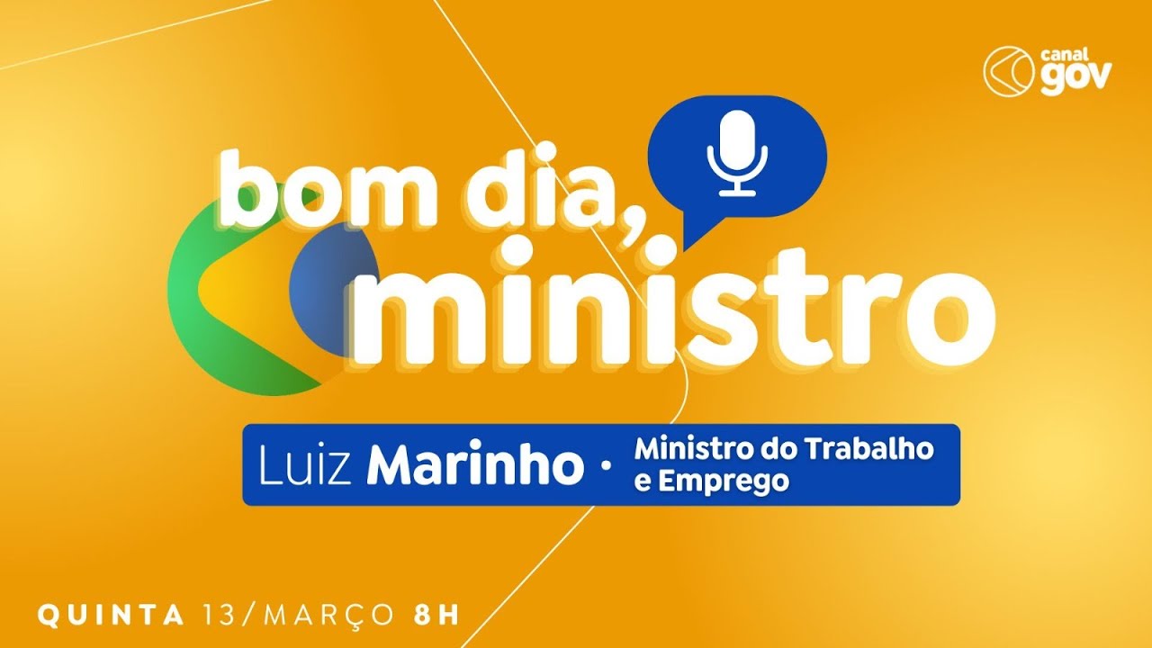 🔴 Bom Dia, Ministro I Luiz Marinho