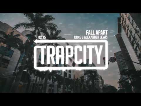 KRANE & Alexander Lewis - Fall Apart