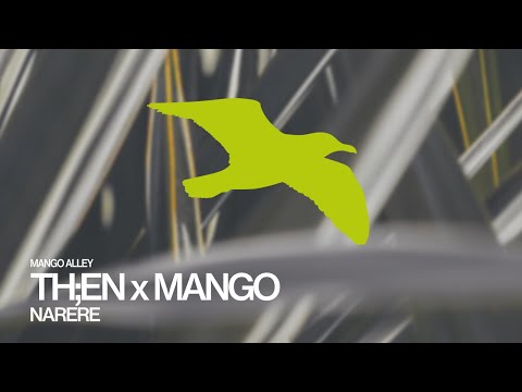 TH;EN x MANGO Narere