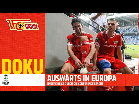 Away in Europe — The full documentary! | UEFA Europa Conference League | 1. FC Union Berlin