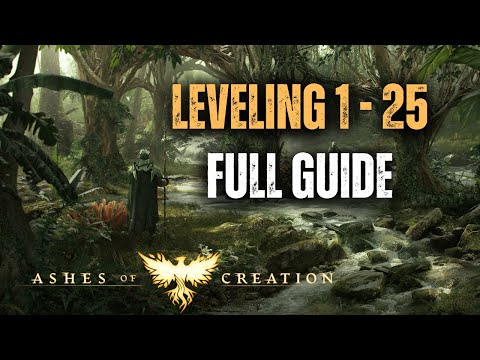 Ashes of Creation Complete Leveling Guide - Fastest Way to Level 1–25