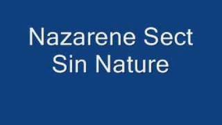 Nazarene Sect - Sin Nature