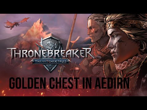 Thronebreaker - Golden Chest in Aedirn