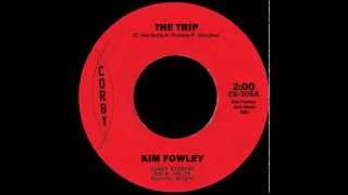 Kim Fowley - The Trip