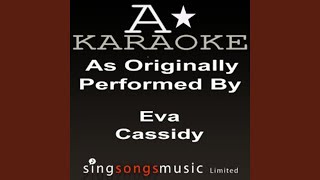 Natural Woman (Originally Performed By Eva Cassidy)