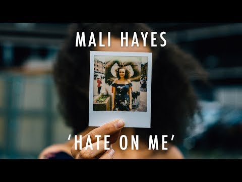 Mali Hayes - Hate on Me