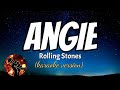 ANGIE ROLLING STONES Karaoke Version