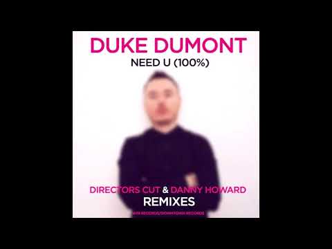 Duke Dumont feat. A*M*E - Need U (100%) [Frankie Knuckles Director's Cut Signature Mix]