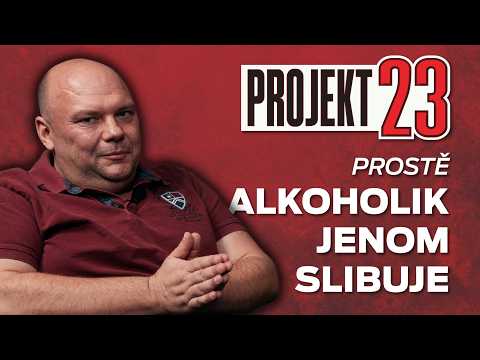 Prostě ALKOHOLIK JEN SLIBUJE
