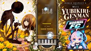 YUBIKIRI GENMAN - Mili normal ６B FC 【DJMAX】