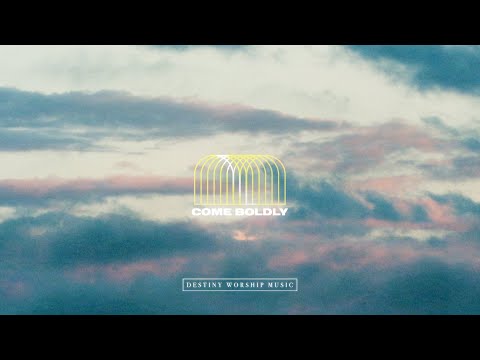 Thumbnail for Come Boldly video