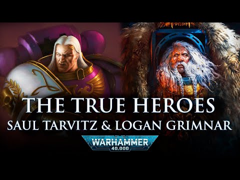 Heroes of the Imperium: Saul Tarvitz and Logan Grimnar