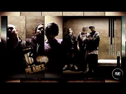 3 Pilares - 06. Reis da Praca part. Segredo