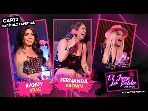 ★ #Eljuegoe´labotota CAP12 | FERNANDA BROWN Y RANDY DRAG ★