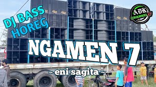 Download lagu DJ ngamen 7 || Eni sagita || DJ slow bass || by Irfan rmx mp3