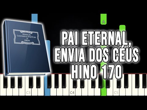 Hino 170 CCB - Pai Eternal, Envia Dos Céus | VERSÃO FÁCIL | Piano e Teclado Tutorial