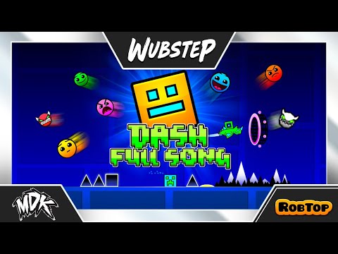 ♪ MDK - DASH (GEOMETRY DASH FULL THEME) ♪ [MIX]