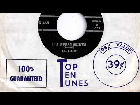 Bill Austin - "If A Woman Answers"