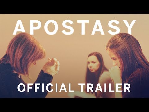 Apostasy (2018) Official Trailer