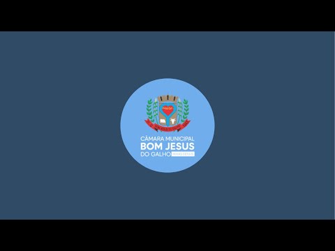 Câmara Municipal Bom Jesus do Galho está ao vivo!