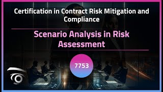 Scenario Analysis in Risk Assessment | Exclusive Lesson