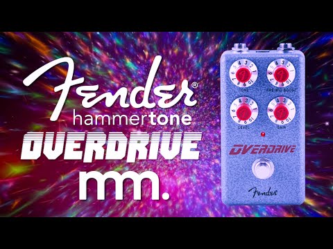 MusicMaker Presents - FENDER HAMMERTONE OVERDRIVE @fender