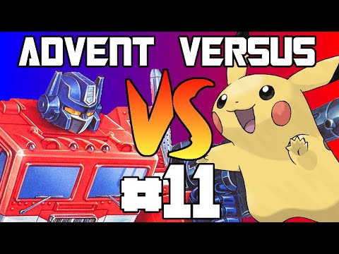 Advent Versus Day 11: Transformers vs Pokemon